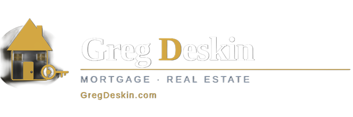 Greg Deskin Mortgage and Real Estate